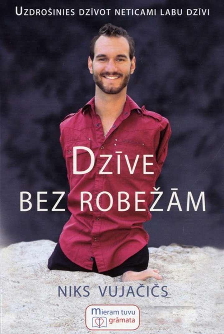 “DZĪVE BEZ ROBEŽĀM”