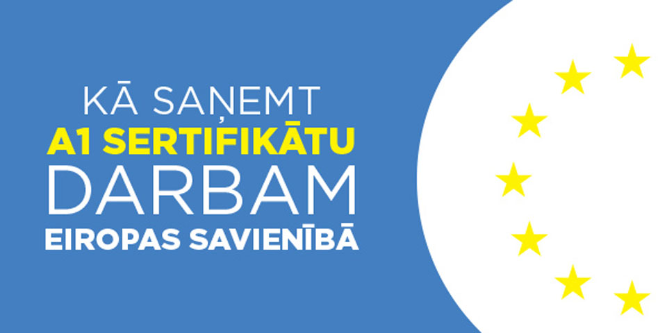 DARBINIEKU NOSŪTĪŠANA UZ ĀRVALSTĪM KĻUVUSI BIEŽĀKA, PROCEDŪRA — VIENKĀRŠĀKA
