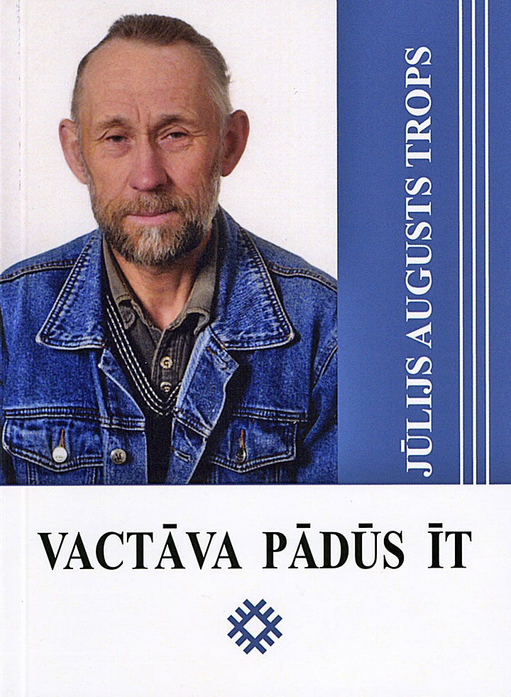 “VACTĀVA PĀDŪS ĪT”