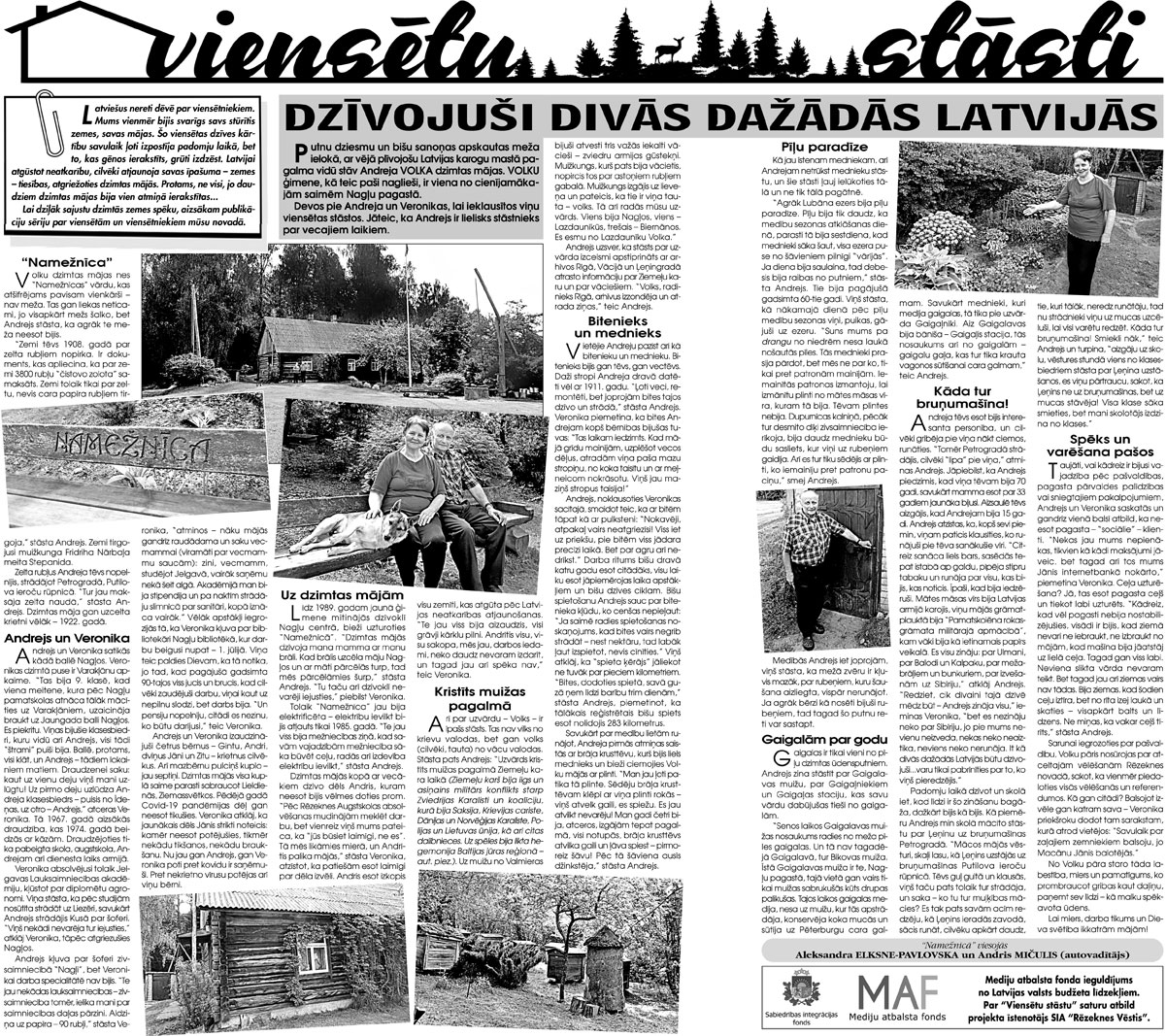 DZĪVOJUŠI DIVĀS DAŽĀDĀS LATVIJĀS