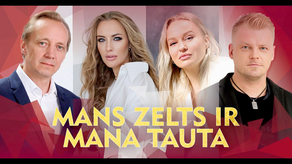 “Mans zelts ir mana tauta”