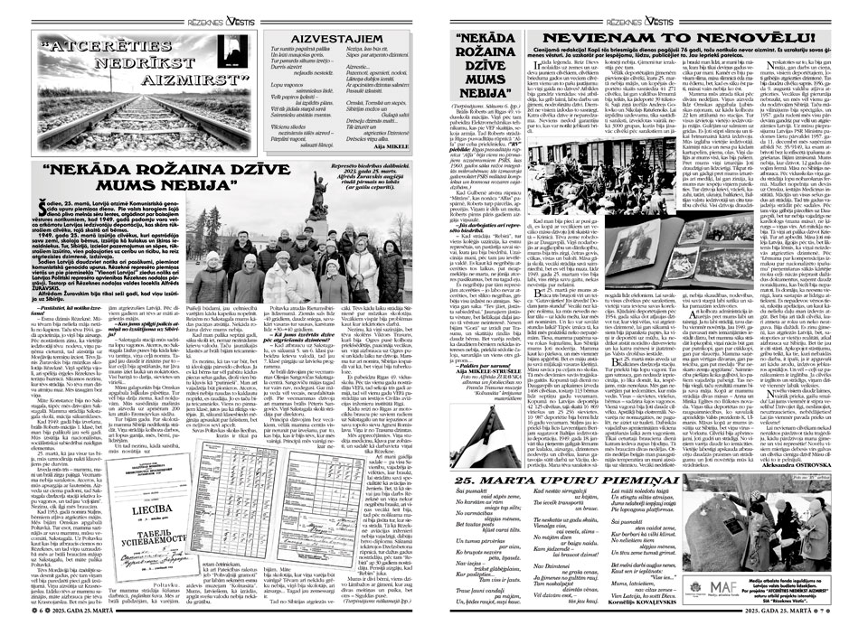 “Nekāda rožaina dzīve mums nebija”