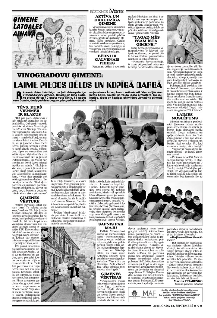 Vinogradovu ģimene: laime piecos dēlos un kopīgā darbā