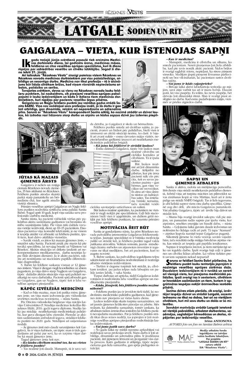 GAIGALAVA – VIETA, KUR ĪSTENOJAS SAPŅI