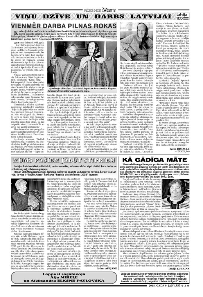 VIENMĒR DARBA PILNAS ROKAS